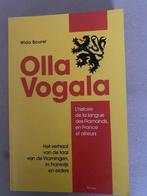 Olla Vogala ( Wido Bourel ), Boeken, Geschiedenis | Stad en Regio, Ophalen of Verzenden