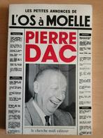 Les Petites annonces de "L'Os à Moëlle"  de Pierre DAC, Boeken, Humor, Ophalen of Verzenden