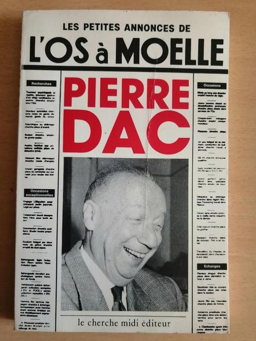 Les Petites annonces de "L'Os à Moëlle"  de Pierre DAC, Boeken, Humor, Ophalen of Verzenden