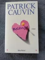 "Belange" Patrick Cauvin (2006), Livres, Patrick Cauvin, Europe autre, Utilisé, Enlèvement ou Envoi