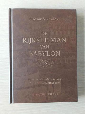 George Samuel Clason - De Rijkste Man van Babylon