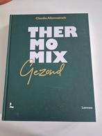 Boek thermomix gezond, Ophalen of Verzenden, Zo goed als nieuw, Claudia Allemeersch