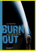 Burn out Luc Swinnen, Ophalen of Verzenden, Zo goed als nieuw, Overige onderwerpen