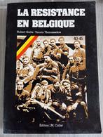 Résistance belge ww2, Ophalen of Verzenden, Landmacht, Boek of Tijdschrift