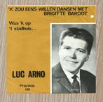 Luc Arno ‎– 'K Zou Eens Willen Dansen Met Brigitte Bardot, Cd's en Dvd's, Vinyl Singles, Gebruikt, 7 inch, Single, Ophalen of Verzenden