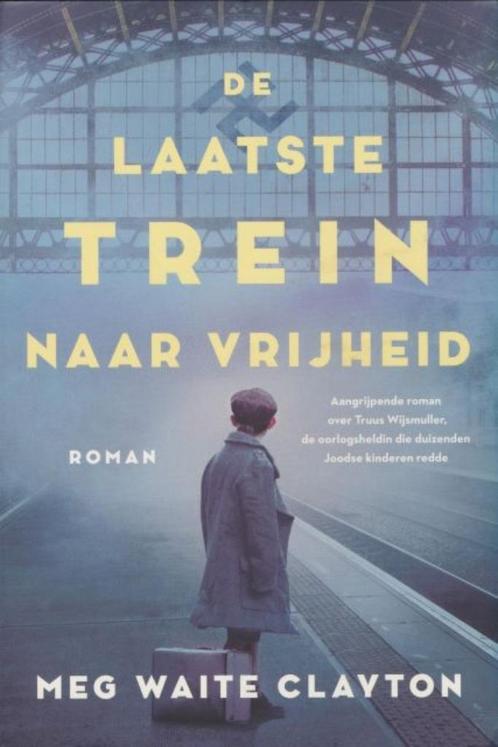 (a516) De laatste trein naar de vrijheid, Boeken, Oorlog en Militair, Gelezen, Verzenden