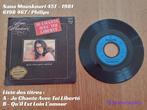 Nana Mouskouri Je chante avec toi liberté 45T - 1981, 7 pouces, Utilisé, Enlèvement ou Envoi, Single