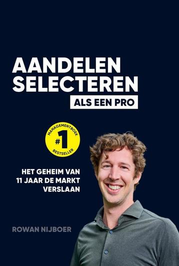 Boek: Aandelen selecteren als een pro - Rowan Nijboer beschikbaar voor biedingen