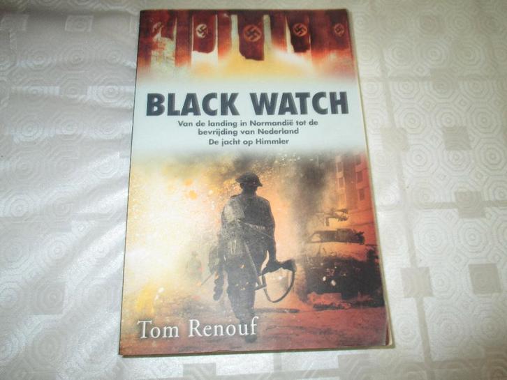 Black Watch (Tom Renouf ), Boeken, Oorlog en Militair, Nieuw, Tweede Wereldoorlog, Ophalen of Verzenden
