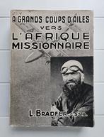 A grands coups d’ailes vers l’Afrique missionnaire, Enlèvement ou Envoi, Utilisé, L. Bradfer