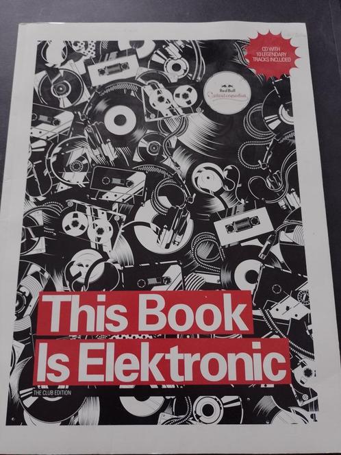 THIS BOOK IS ELECTRONIC  THE CLUB EDITION  +  CD, Livres, Musique, Utilisé, Genre ou Style, Enlèvement ou Envoi