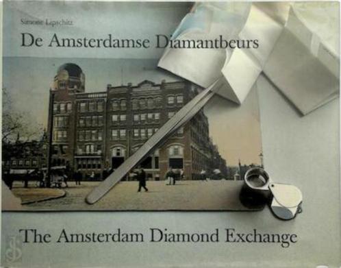 :de amsterdamse diamantbeurs - Lipschitz, simone, Livres, Histoire mondiale, Comme neuf, Enlèvement ou Envoi