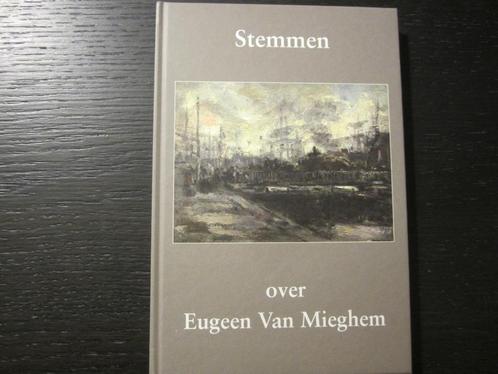Stemmen  -Over Eugeen Van Mieghem-, Boeken, Kunst en Cultuur | Beeldend, Ophalen of Verzenden