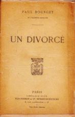 Un Divorse., Boeken, Gelezen, Ophalen of Verzenden, Europa overig, Paul Bourget