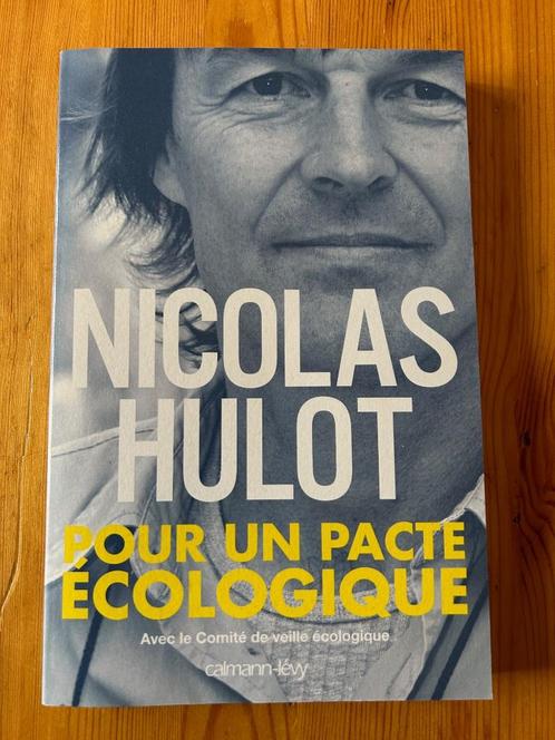 Pour un pacte écologique - Nicolas Hulot, Boeken, Wetenschap, Gelezen, Natuurwetenschap, Ophalen of Verzenden