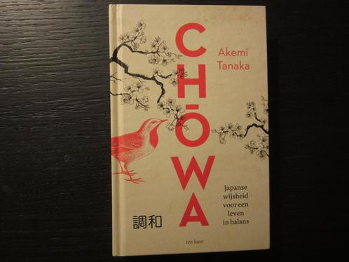 Chowa  -Akemi Tanaka-, Livres, Ésotérisme & Spiritualité, Enlèvement ou Envoi