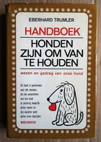 Honden zijn om van te houden - 1972 - Eberhard Trumler, Boeken, Verzenden, Gelezen, Eberhard Trumler