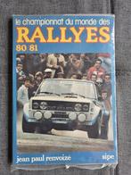 Le championnat du monde des rallyes 80-81, Livres, Autos | Livres, Général, Utilisé, Enlèvement ou Envoi