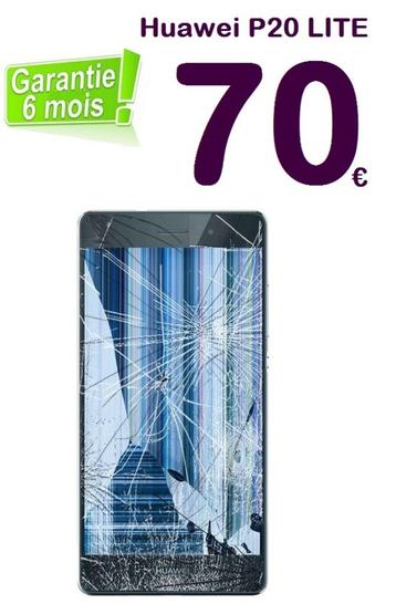 Réparation écran Huawei P20 Lite à 70€ Garantie 6 mois
