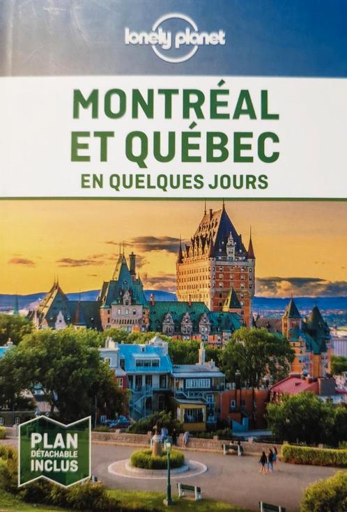 Montréal et Québec En quelques jours - 4ed - 2019, Boeken, Reisgidsen, Zo goed als nieuw, Overige typen, Noord-Amerika, Lonely Planet