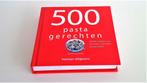 500 Pasta gerechten (luxe uitgave, nieuw), Livres, Livres de cuisine, Valentina Sforza, Italie, Enlèvement ou Envoi, Plat principal