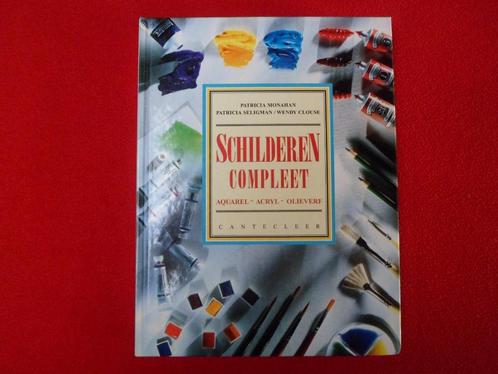 Patricia Monahan: Schilderen compleet, Boeken, Hobby en Vrije tijd, Gelezen, Tekenen en Schilderen, Ophalen of Verzenden