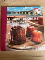 Kookboek Le Carnet de Cuisine de Bordeaux (Frans), Boeken, Ophalen of Verzenden, Zo goed als nieuw