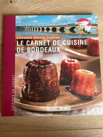 Kookboek Le Carnet de Cuisine de Bordeaux (Frans)