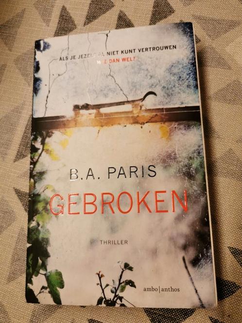 B.A. Paris - Gebroken, Livres, Thrillers, Comme neuf, Enlèvement ou Envoi