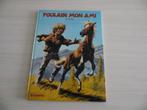 POULAIN MON AMI, Enlèvement ou Envoi, Une BD, Comme neuf, Derib
