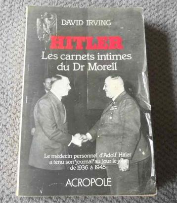 Hitler - Les carnets intimes du Dr Morell  (David Irving) beschikbaar voor biedingen