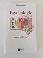 Psychologie van geld, Thierry Gallois, Boeken, Ophalen of Verzenden, Nieuw