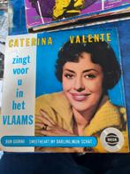 single Catherina Valente zingt in het Vlaams, Gebruikt, 7 inch, Single, Ophalen of Verzenden