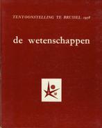 Gedenkboek Expo 58 – Deel 6 – De wetenschappen, Boeken, Geschiedenis | Stad en Regio, Verzenden, 20e eeuw of later, Zo goed als nieuw