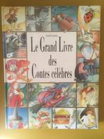 Le grand livre des contes célèbres, Enlèvement ou Envoi, Utilisé, Divers auteurs.