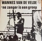 Wannes Van De Velde- ne zanger is een groep, Ophalen, Gebruikt