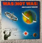 Lp Was (not was), Born to laugh at tornadoes, Ophalen of Verzenden, Gebruikt