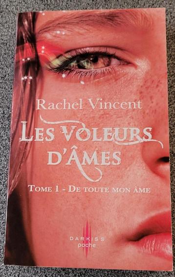 Livre "Les voleurs d'âmes" Rachel Vincent