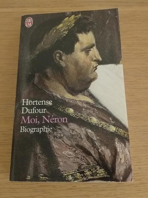 Livre  - Moi, Néron  - Hortense Dufour, Boeken, Biografieën, Gelezen, Ophalen