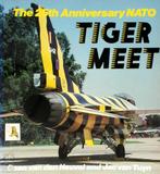 The 25th Anniversary NATO Tiger Meet, Ophalen, Nieuw, 1945 tot heden, Coen vdHeuvel & Jac vTuyn