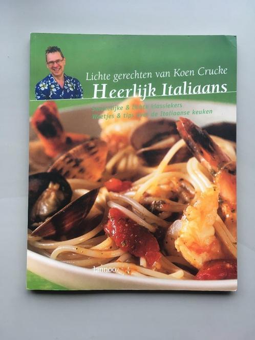 Heerlijk Italiaans: lichte gerechten van Koen Crucke, Boeken, Kookboeken, Gelezen, Europa, Ophalen