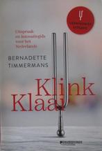 Klink Klaar, Boeken, Studieboeken en Cursussen, Hoger Onderwijs, Nieuw, Ophalen of Verzenden, Bernadette Timmermans