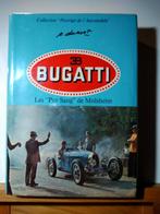 Bugatti - Les "Pur Sang" de Molsheim - Dumont, Enlèvement ou Envoi