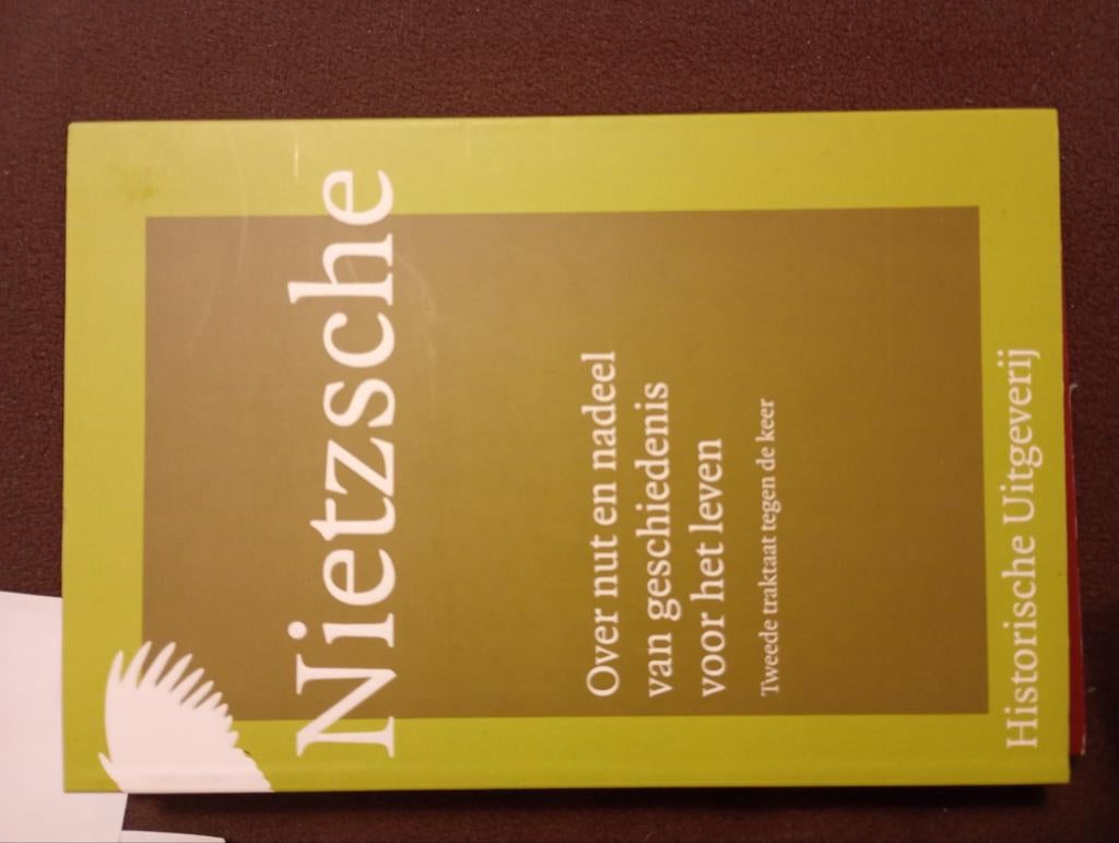 Nietzsche. Over nut en nadeel van geschiedenis van het leven, Boeken, Economie, Management en Marketing, Ophalen