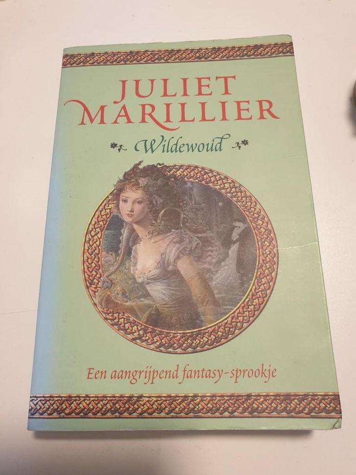 Juliet Marillier - Wildewoud.  Fantasy sprookje, Boeken, Fantasy, Gelezen, Ophalen of Verzenden