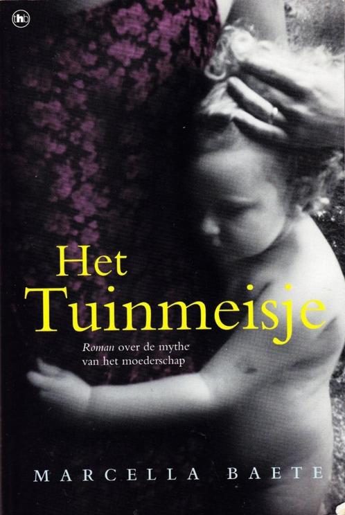 Het tuinmeisje - Marcella Baete, Livres, Livres Autre, Enlèvement ou Envoi