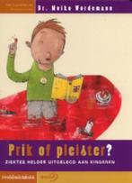 Prik of pleister? - Meike Wördemann - Ziektes uitgelegd, Ophalen of Verzenden, Nieuw
