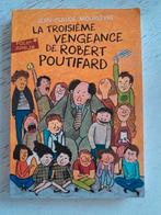 La 3ème vengeance de Robert Poutifard de JC Mourlevat, Zo goed als nieuw, Fictie, Mourlevat J-Cl., Ophalen of Verzenden