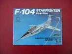 F-104 Starfighter en action., Collections, Livre ou Revue, Enlèvement ou Envoi, Neuf