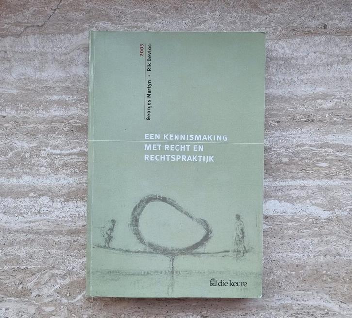 Een kennismaking met recht en rechtspraktijk, Martyn, Devloo, Boeken, Studieboeken en Cursussen, Gelezen, Hoger Onderwijs, Verzenden